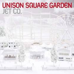 Unison Square Garden : Jet Co.
